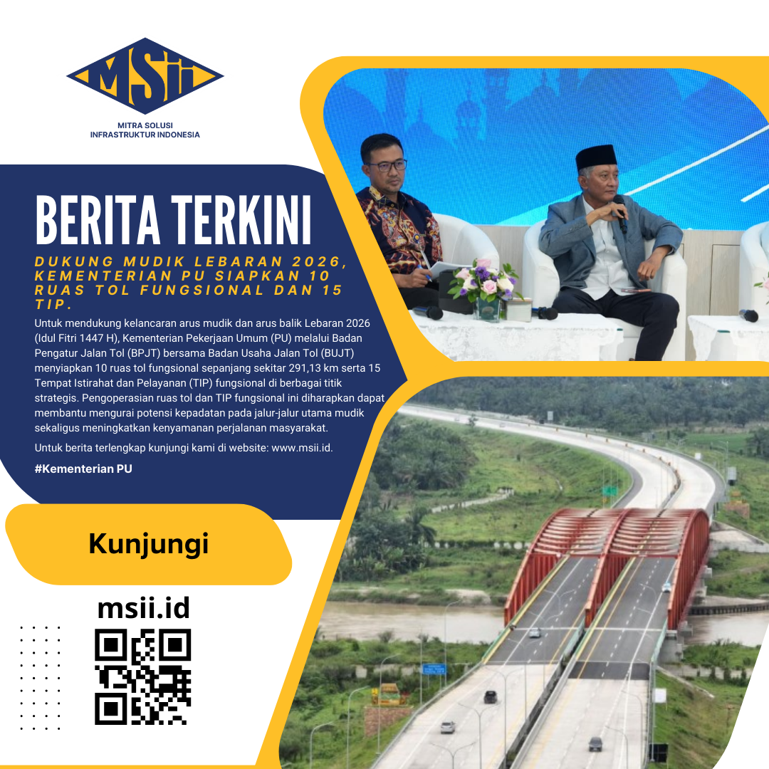 Dukung Mudik Lebaran 2026, Kementerian PU Siapkan 10 Ruas Tol Fungsional dan 15 TIp